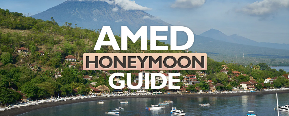 The Complete Amed Honeymoon Guide 2024