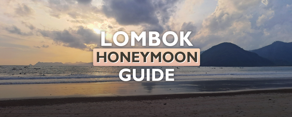 Lombok Honeymoon: the Couples Travel Guide 2024